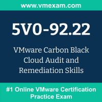 5V0-92.22 Braindumps, 5V0-92.22 Dumps PDF, 5V0-92.22 Dumps Questions, 5V0-92.22 PDF, 5V0-92.22 VCE, Carbon Black Cloud Audit and Remediation Skills Exam Questions PDF, Carbon Black Cloud Audit and Remediation Skills VCE, VMware Carbon Black Cloud Audit and Remediation Skills Dumps