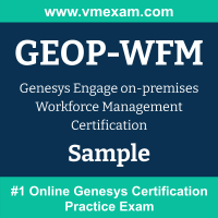 GEOP-WFM Braindumps, GEOP-WFM Exam Dumps, GEOP-WFM Examcollection, GEOP-WFM Questions PDF, GEOP-WFM Sample Questions, Engage on-premises Workforce Management Dumps, Engage on-premises Workforce Management Official Cert Guide PDF, Engage on-premises Workforce Management VCE, Genesys Engage on-premises Workforce Management PDF