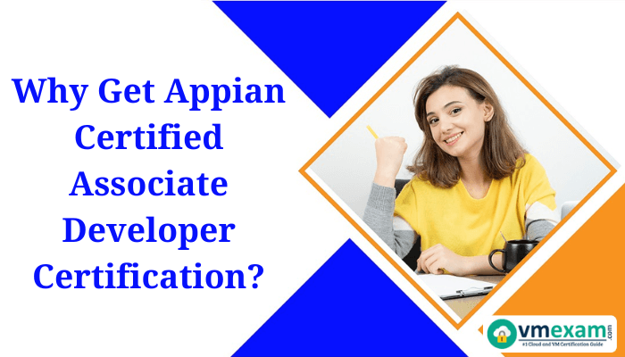 A woman holding a pencil is smiling and raising her fist, with text asking why one should get Appian Certified Associate Developer Certification.