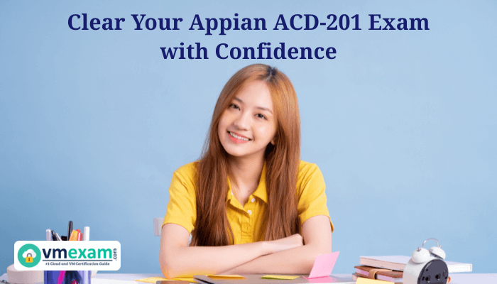 A smiling young woman sits at a desk with study materials, under the headline "Clear Your Appian ACD-201 Exam with Confidence" on a blue background.