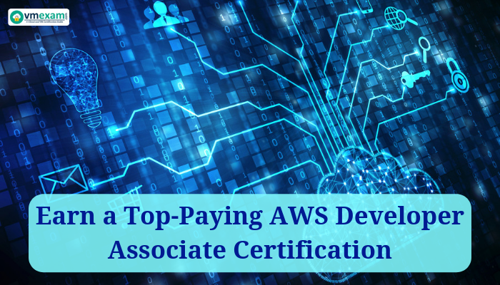 Image showing earning benefits of AWS Developer Associate Certification.