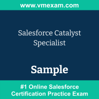 Catalyst Specialist Exam Dumps, Catalyst Specialist Examcollection, Catalyst Specialist Braindumps, Catalyst Specialist Questions PDF, Catalyst Specialist VCE, Catalyst Specialist Sample Questions, Catalyst Specialist Official Cert Guide PDF, Salesforce Catalyst Specialist PDF