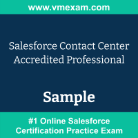 Contact Center Accredited Professional Exam Dumps, Contact Center Accredited Professional Examcollection, Contact Center Accredited Professional Braindumps, Contact Center Accredited Professional Questions PDF, Contact Center Accredited Professional VCE, Contact Center Accredited Professional Sample Questions, Contact Center Accredited Professional Official Cert Guide PDF, Salesforce Contact Center Accredited Professional PDF