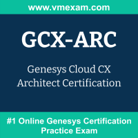 GCX-ARC Braindumps, GCX-ARC Dumps PDF, GCX-ARC Dumps Questions, GCX-ARC PDF, GCX-ARC VCE, Cloud CX Architect Exam Questions PDF, Cloud CX Architect VCE, Genesys Cloud CX Architect Dumps