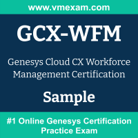 GCX-WFM Braindumps, GCX-WFM Exam Dumps, GCX-WFM Examcollection, GCX-WFM Questions PDF, GCX-WFM Sample Questions, Cloud CX Workforce Management Dumps, Cloud CX Workforce Management Official Cert Guide PDF, Cloud CX Workforce Management VCE, Genesys Cloud CX Workforce Management PDF