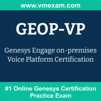 GEOP-VP Braindumps, GEOP-VP Dumps PDF, GEOP-VP Dumps Questions, GEOP-VP PDF, GEOP-VP VCE, Engage on-premises Voice Platform Exam Questions PDF, Engage on-premises Voice Platform VCE, Genesys Engage on-premises Voice Platform Dumps