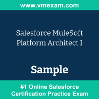 MuleSoft Platform Architect I Exam Dumps, MuleSoft Platform Architect I Examcollection, MuleSoft Platform Architect I Braindumps, MuleSoft Platform Architect I Questions PDF, MuleSoft Platform Architect I VCE, MuleSoft Platform Architect I Sample Questions, MuleSoft Platform Architect I Official Cert Guide PDF, Salesforce MuleSoft Platform Architect I PDF