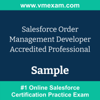 Order Management Developer Exam Dumps, Order Management Developer Examcollection, Order Management Developer Braindumps, Order Management Developer Questions PDF, Order Management Developer VCE, Order Management Developer Sample Questions, Order Management Developer Official Cert Guide PDF, Salesforce Order Management Developer PDF