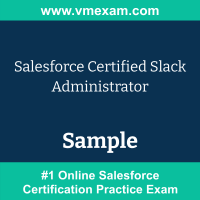 Slack Administrator Exam Dumps, Slack Administrator Examcollection, Slack Administrator Braindumps, Slack Administrator Questions PDF, Slack Administrator VCE, Slack Administrator Sample Questions, Slack Administrator Official Cert Guide PDF, Salesforce Slack Administrator PDF