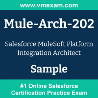 Mule-Arch-202 Braindumps, Mule-Arch-202 Exam Dumps, Mule-Arch-202 Examcollection, Mule-Arch-202 Questions PDF, Mule-Arch-202 Sample Questions, MuleSoft Platform Integration Architect Dumps, MuleSoft Platform Integration Architect Official Cert Guide PDF, MuleSoft Platform Integration Architect VCE, Salesforce MuleSoft Platform Integration Architect PDF