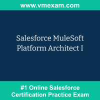 Salesforce MuleSoft Platform Architect I