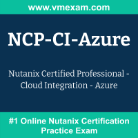 NCP-CI-Azure: Nutanix Certified Professional - Cloud Integration - Azure