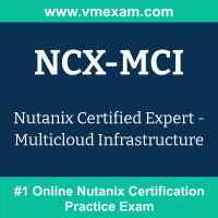 NCX-MCI: Nutanix Certified Expert - Multicloud Infrastructure