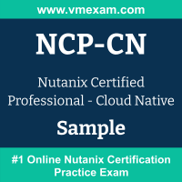 NCP-CN Braindumps, NCP-CN Exam Dumps, NCP-CN Examcollection, NCP-CN Questions PDF, NCP-CN Sample Questions, Cloud Native Dumps, Cloud Native Official Cert Guide PDF, Cloud Native VCE, Nutanix Cloud Native PDF
